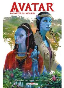 Avatar - S'adapter ou mourir