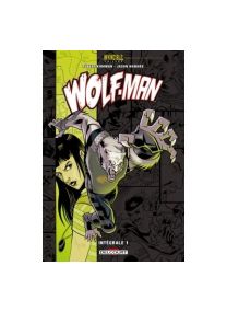 Invincible Univers - Wolfman T01 - Delcourt