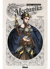 Lady Mechanika - Intégrale collector volume 1 ed.collector