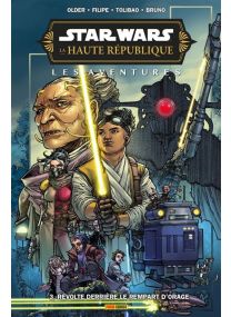 Star Wars - La Haute République - Aventures - Phase III T03 : Révolte derrière le rempart d'orage - Panini Comics