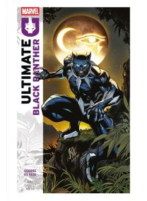 Ultimate Black Panther T01 : Guerre et paix - Panini Comics