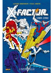 X-Factor : L'intégrale 1989-1990 (T05) - Panini Comics