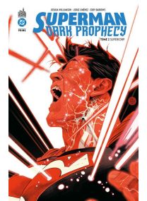 Superman Dark Prophecy Tome 2 - Urban Comics