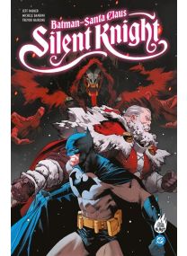 Batman / Santa Claus: Silent Knight - Urban Comics
