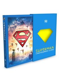 Superman - L'encyclopédie ultime - 