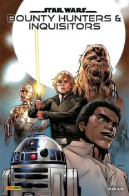 Star Wars : Bounty Hunters & Inquisitors N°04 - Panini Comics