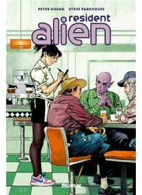 RESIDENT ALIEN Vol. 1 : Bienvenue chez les Humains -