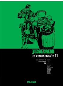 Judge Dredd, Affaires Classées 11 - John Wagner -