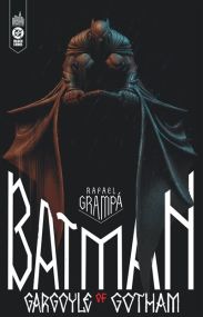 Batman - Gargoyle of Gotham - Rafael Grampa