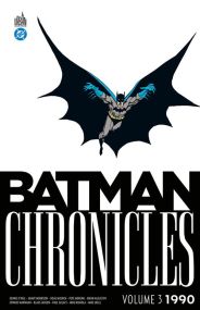 Batman Chronicles 1990 volume 3 - Collectif - Urban Comics