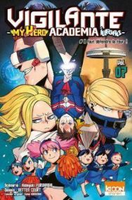 VIGILANTE - MY HERO ACADEMIA ILLEGALS T.7 - KI-OON