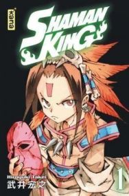 SHAMAN KING STAR EDITION - TOME 1 - KANA