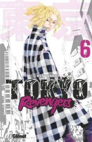 TOKYO REVENGERS - TOME 06 - GLENAT