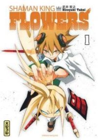 SHAMAN KING - FLOWERS T.1 - KANA