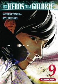 Les héros de la galaxie - Kurokawa Eds
