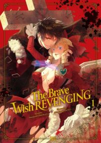 The Brave wish revenging - Delcourt
