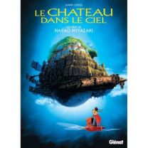Le Château dans le ciel - Anime comics - Studio Ghibli - Glénat
