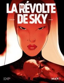 La révolte de sky - Maho
