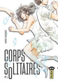 Corps solitaires - Kana Eds