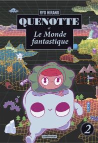 Quenotte et le monde fantastique - Casterman