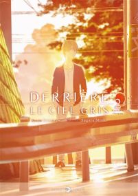 Derrière le ciel gris - Delcourt