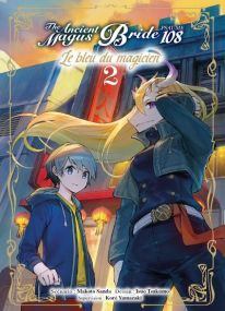 The Ancient Magus Bride - Psaume 108 - Le bleu du magicien T02 - Psaume 108 The ancient m - Komikku