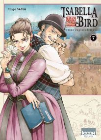 Isabella Bird, femme exploratrice - Isabella Bird, femme exploratrice - Ki-oon