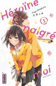 Héroïne malgré moi - Kana Eds