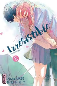 Irrésistible - Irresistible - Kana Eds