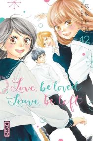 Love, be loved, Leave, be left - Love be loved leave be left - Kana Eds