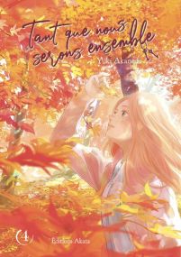 Tant que nous serons ensemble - Akata