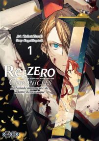 Re : zero chronicles - la ballade amoureuse de la lame démoniaque T01 - Ototo
