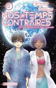 Nos temps contraires - Je ne te laisserai pas mourir - Akata