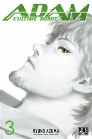 Adam, l'ultime robot - Pika