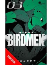 Birdmen - Birdmen,03 - Véga