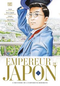 Empereur du Japon - L'histoire de l'empereur Hirohito - Delcourt