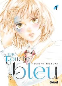 Une touche de bleu - Glénat