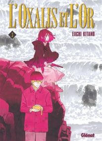 L'Oxalis et l'or - Glénat