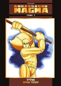 Ambassador Magma - Le Chapitre de Goa - Fuji Manga
