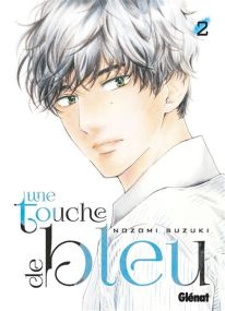 Une touche de bleu - Glénat