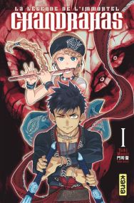 Chandra Has - Chandrahas la légende de l'immortel - Kana Eds
