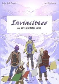 Invincibles - Au pays du Dalaï Lama - Florent Massot Eds