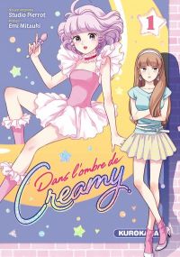 Dans l'ombre de Creamy - Kurokawa Eds
