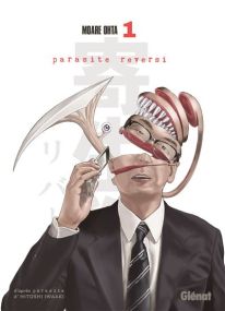 Parasite Reversi - Glénat