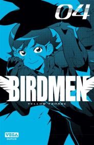 Birdmen - Vega Dupuis