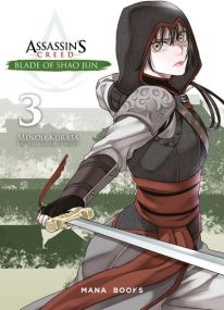 Assassin's Creed - Blade of Shao Jun - Mana Books