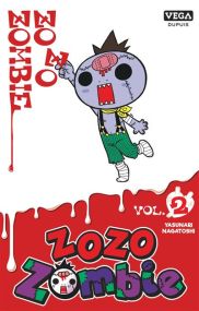 Zozo Zombie - Tome 2 - Vega Dupuis