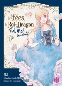 Les fées, le roi-dragon et moi (en chat) - Nobi Nobi