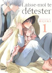 Laisse-moi te détester - Taifu Comics