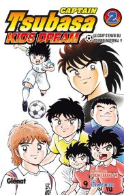 Captain Tsubasa Kids Dream - Glénat